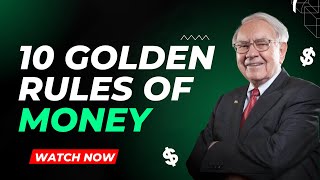 10 Golden Rules Of Money 2024 | Retire Wealthy