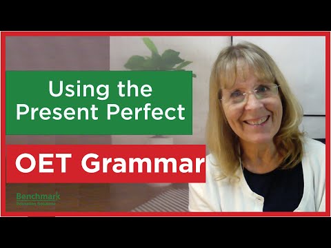 OET Grammar Writing - Best Strategies to use Present Perfect Tense!