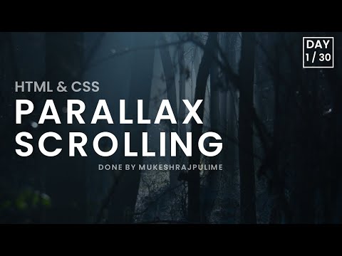PARALLAX SCROLLING Using CSS || DAY 1 || #30dayshtml #parallaxscrolling