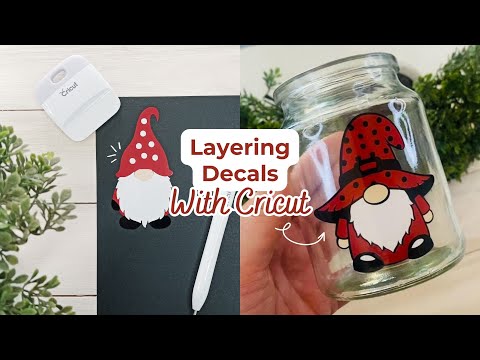 How To Layer Vinyl Decals With Cricut