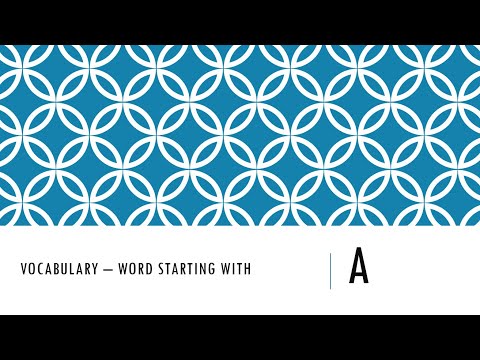 Vocabulary: Target GRE : Words Starting with A