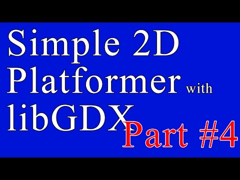 Creating A Simple 2D Platformer Game with libGDX - Part 4 - Keyboard Input and Moving Sprites