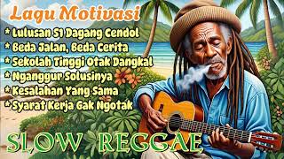 Kumpulan Reggae Chill Motivasi 🌴 || Penuh Makna & Semangat Hidup 🌴#reggaeindonesia