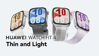 HUAWEI WATCH FIT 4 - Thin and Light