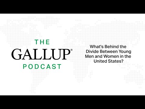 The Gallup Podcast | What's Behind the Divide Between Young Men and Women in the United States?