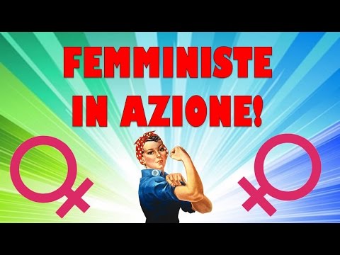 Femministe in azione!