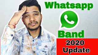 Whatsapp | whatsapp Band | 2020 Whatsapp Update | whatsapp in hindi