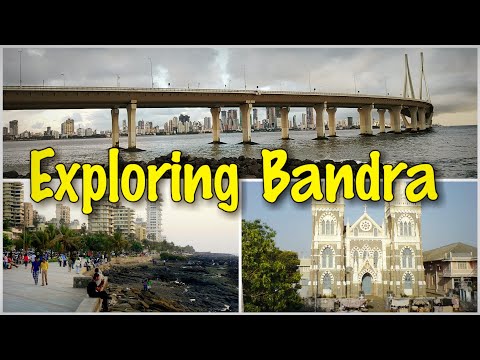 EXPLORING BANDRA - MOUNT MARYBANDSTAND_BANDRA-WORLI SEA LINK