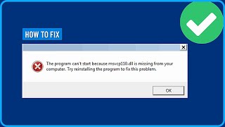 How To Fix MSVCP110.dll is Missing from computer Error in windows 11/10/8/7 (2025)