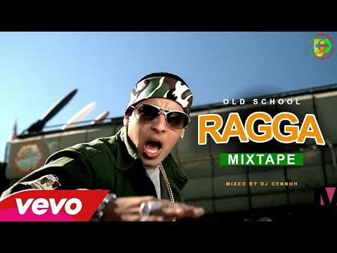 OLD SCHOOL RAGGA MIX Ep. 1 [Once upon a time] - DJ DENNOH  BEST OLD SCHOOL RAGGA PLAYLIST