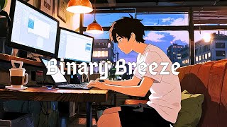 Binary Breeze – Chillstep Vibes for Logic Thinking