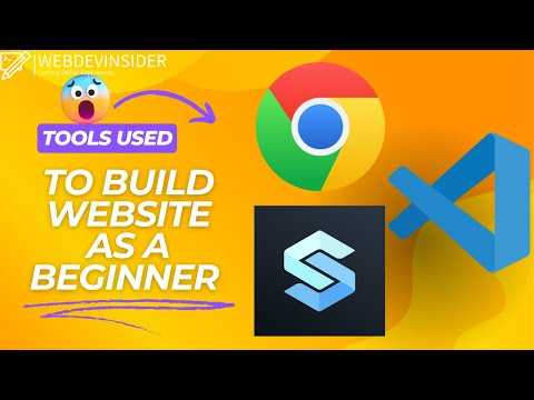 Tools used to Build a Website as a Beginner for Desktop and Mobile users
