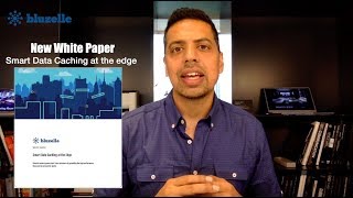 Bluzelle Published New Whitepaper: Smart Data Caching at the Edge