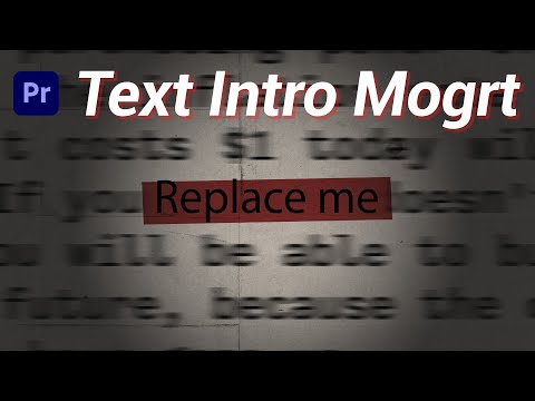 Text Intro Mogrt for Premiere Pro - Walk Through // Tutorial
