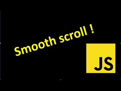 Amazing Smooth Scroll Using HTML CSS And JAVASCRIPT Latest tutorial 2019