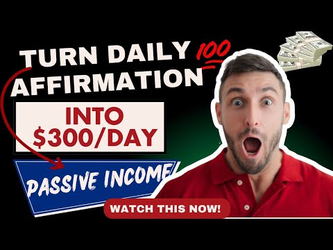 This AI Affirmations Trick Generates $300/Day (Step by Step)