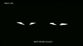 Worldbest - Wait On Me, Wait On it (Lyric Visualizer)