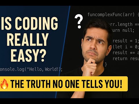 Is Coding Actually Easy? The Truth No One Tells You! 💻| @CodeSphere8174