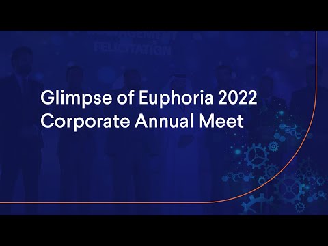 Glimpse of Euphoria 2022 - Corporate Annual Meet