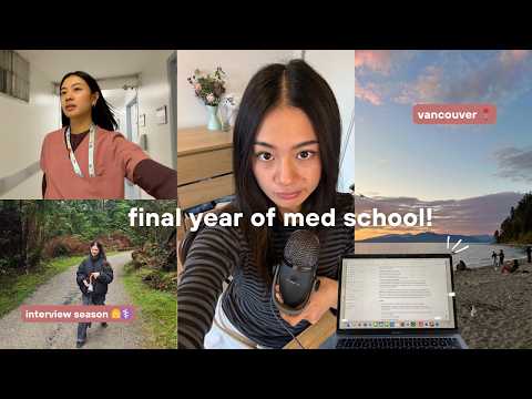 final year med school vlog 🩺 interview prep, travel & studying in vancouver