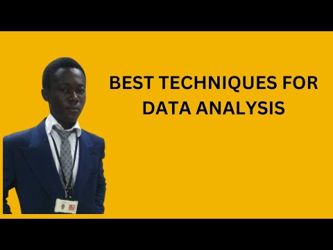 Best Techniques For Data Analysis