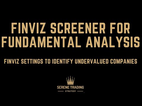 Finvz Stock Screener for Identifying Undervalued Stocks | Fundamental Analysis Using Finviz Screener