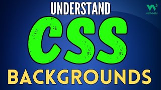CSS Masterclass for Beginners 2024:  Understanding CSS Backgrounds | Story By Rakesh