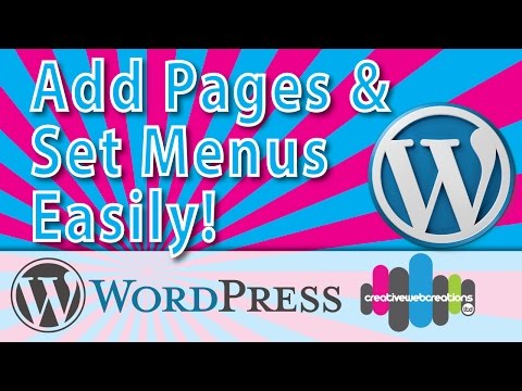 How to add pages and rearrange wordpress menus