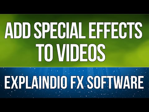 Video Effects Software - Video Effects Software Adds Special Effects to Videos