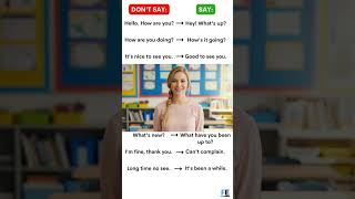 Stop Saying "Hello, How are you?" #speakenglishnaturally #englishtips