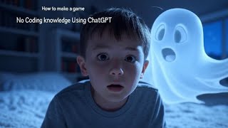 How To Make A Game With No Coding Knowledge Using Chatgpt #howtomakeagame #chatgpt #game #ai #viral