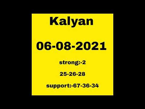 కళ్యాణ్ గేమ్ 06-08-2021//కళ్యాణ్ పానల్ చార్ట్//కళ్యాణ్ ధమాకా గేమ్#kalyangametoday #sattamatka
