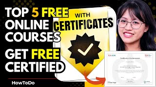 Top 5 FREE Online Courses | With FREE Certificates & Boost Your Career 2025/6 - HowToDo