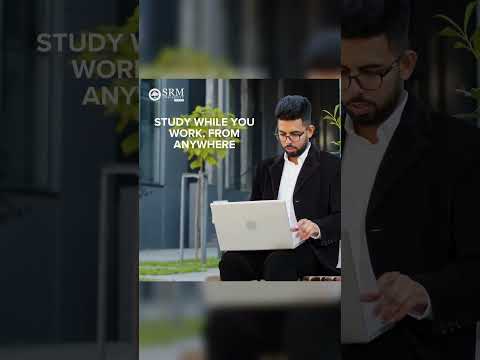 SRM Online MBA: Study While You Work | SRM University Online