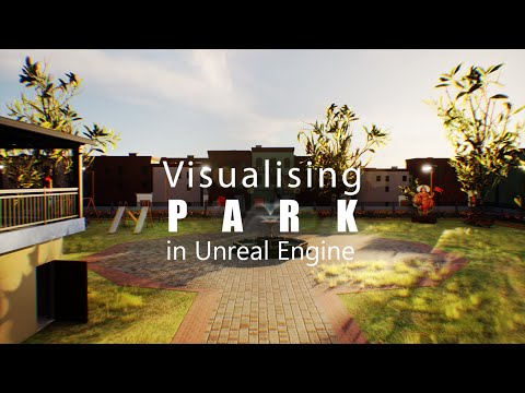 3D Visualization - Park in UNREAL ENGINE 5