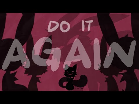 Do it again (again & again) - animation