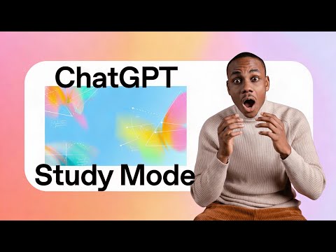 Why ChatGPT's New Study Mode is a GAME CHANGER for Students