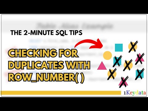 2-Minute SQL Tips: Checking For Duplicates With ROW NUMBER