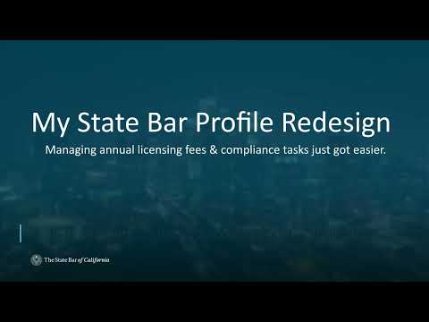 2025 My State Bar Profile Redesign