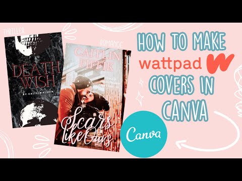 the EASIEST way to get Wattpad readers | making CLICKABLE covers with Canva | Wattpad Wednesdays