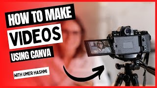 How to Create FREE Videos using Canva in 2022 || Canva beginner tutorial || Lecture 11