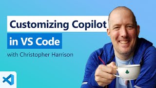 Customizing Copilot in VS Code