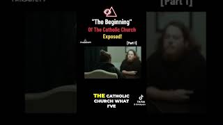 The Origins of the Catholic Church: Unveiling the Hidden Truths