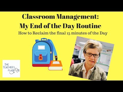 Classroom Management Strategies | End of the Day Procedures