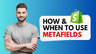 How & When to use Shopify Metafields in 2026 (FOR BEGINNERS)
