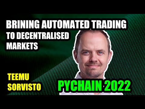 Bringing Your Automated Trading Strategy to Decentralised Markets | PyChain 2022