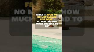 What if Your To-Do List Always Felt Done? #lifehacks #timehacks #discipline #timemanagement