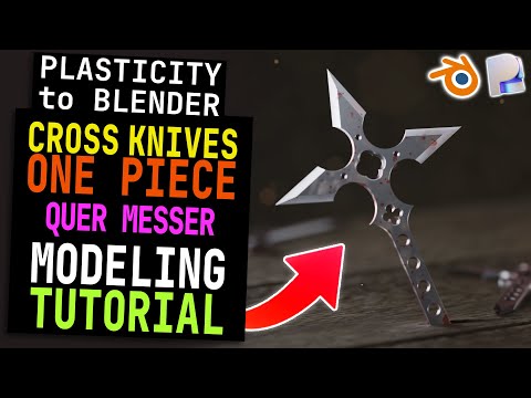 Plasticity Tutorial #44 | Modeling Cross Knives (Quer Messer)