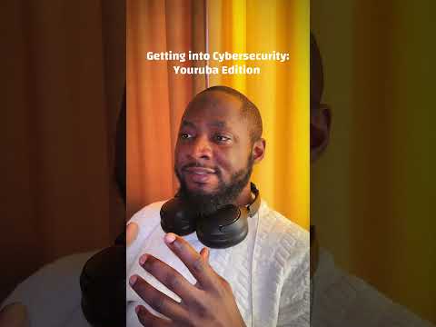 Cybersecurity #cybersecurity #cyberyoruba