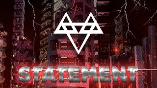 NEFFEX - Statement 🚨[Copyright Free] No.138